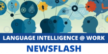 Language Intelligence @ Work NewsFlash